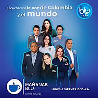Mañanas BLU 10:30 - con Camila Zuluaga