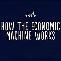 How the Economic Machine Works