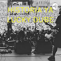 HISTORIA YA LUCKY DUBE