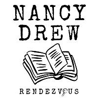 Nancy Drew Rendezvous