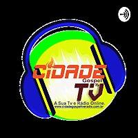 Cidade Gospel Tv e Radio Podcast