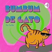 BUMBUM DE GATO