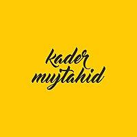 Kader Mujtahid