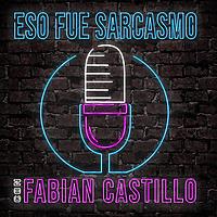 Eso Fue Sarcasmo