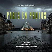 Paris en photos - Le podcast qui parle de Paris, de photo mais pas seulement... Par Charles Cohen Boyer