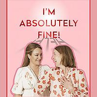 I'm Absolutely Fine! by The Midult