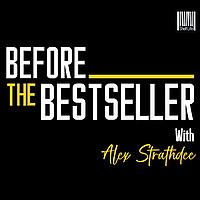 Before The Bestseller