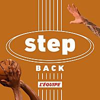 Step back, le podcast basket de L'Équipe