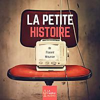 LA PETITE HISTOIRE - histoires et légendes