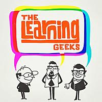 The Learning Geeks Podcast