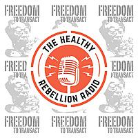 The Healthy Rebellion Radio