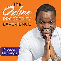 The Online Prosperity Experience