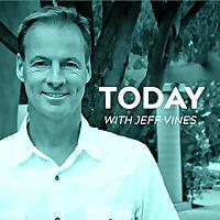 Today with Jeff Vines