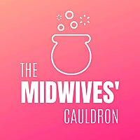 The Midwives' Cauldron