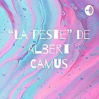 “La peste” de Albert Camus