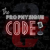The ProPhysique Code