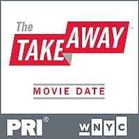 The Takeaway: Movie Date