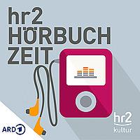 hr2 Hörbuch Zeit