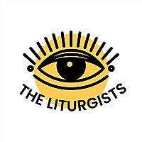 The Liturgists Podcast