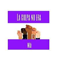 La Culpa No Era Mía