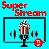 Superstream, le meilleur (et le pire) de Netflix, Canal+, Prime video, Disney+...