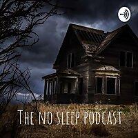 The No Sleep Podcast