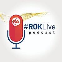 #ROKLive Podcast