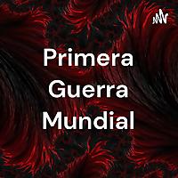 Primera Guerra Mundial
