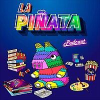 La Piñata Podcast