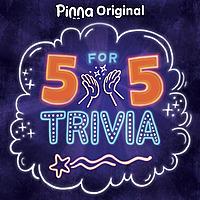 5 for 5 Trivia
