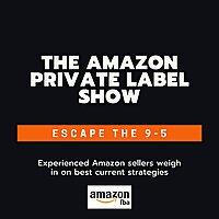 The Amazon Private Label Show