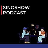 Sinoshow Podcast. Китай