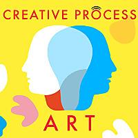 Art · The Creative Process: Artists, Curators, Museum Directors Talk Art, Life & Creativity