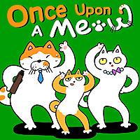 Once Upon A Meow丨Aesop's Fables from Every Land
