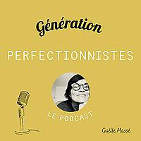 Génération Perfectionnistes