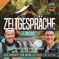 Zeltgespräche - Der Podcast für mehr Outdoor im Alltag