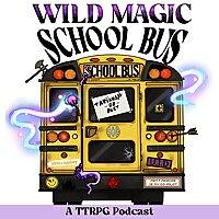 The Wild Magic School Bus