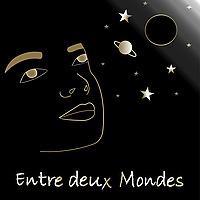 Entre deux Mondes - Il était une fois l'Au-delà - Spiritualité et Hypnose spirituelle