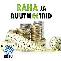 Raha ja ruutmeetrid