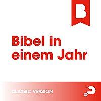 Bibel in einem Jahr Classic