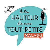 À la hauteur de nos tout-petits