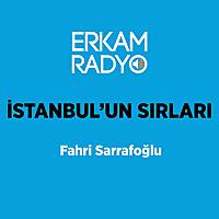 İSTANBUL'UN SIRLARI