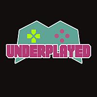 Underplayed