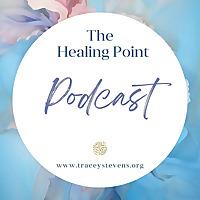 The Healing Point Podcast