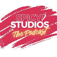 Spicy Studios: The Podcast