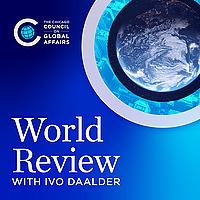 World Review with Ivo Daalder