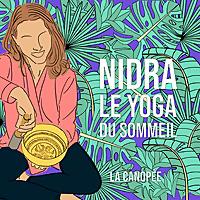 Nidra, le yoga du sommeil