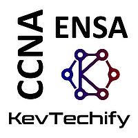 Enterprise Networking, Security, and Automation with KevTechify on the Cisco Certified Network Associate (CCNA)