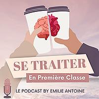 Se traiter en première classe By Emilie Antoine