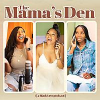 The Mama's Den